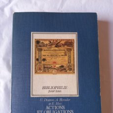 Collezionismo Azioni Internazionali: ACCIONES. LIBRO ACTIONS ET OBLIGATIONS ANCIENNES. FRANCIA 1981