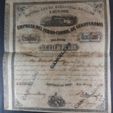 Coleccionismo Acciones Extranjeras: EMPRESA DEL FERROCARRIL DE GUANTANAMO 100 PESOS 1859