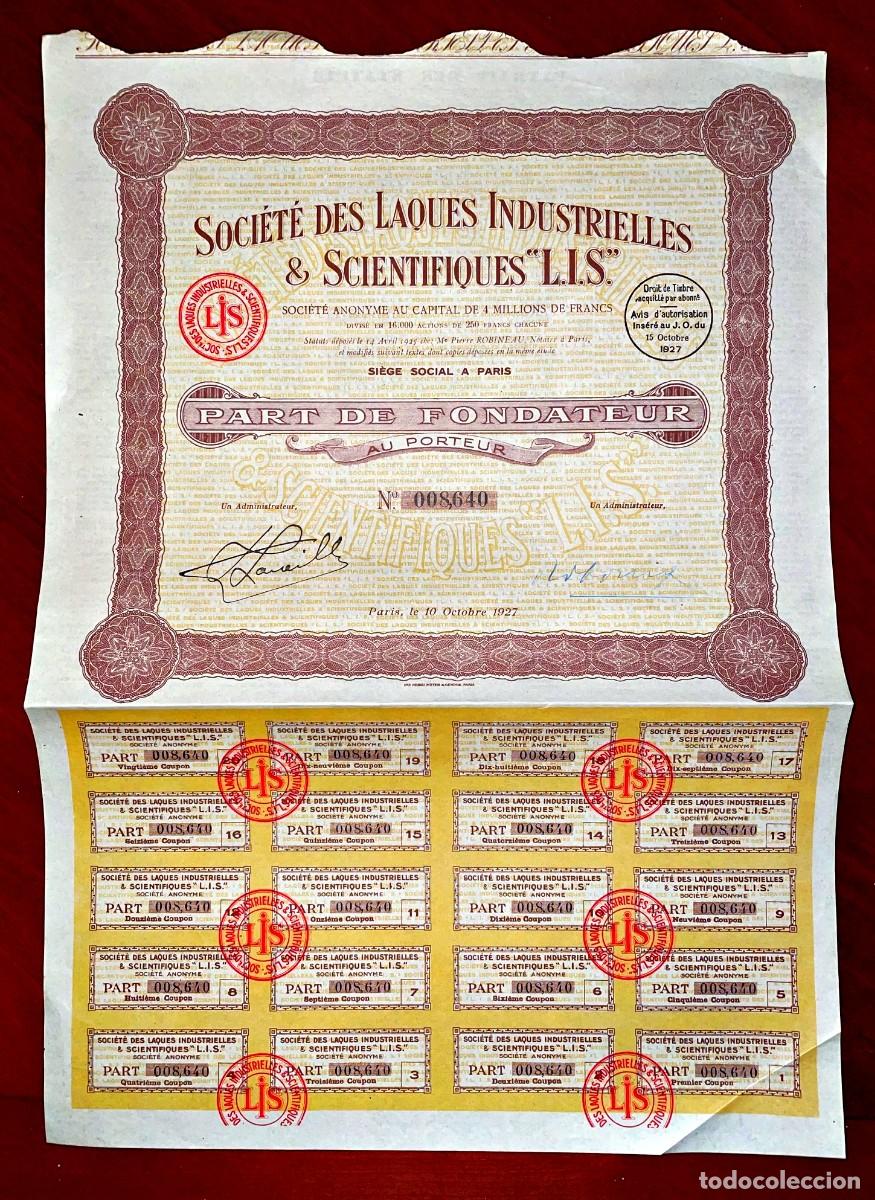 Coleccionismo Acciones Extranjeras: Soci&eacute;t&eacute; des Laques Industrielles & Scientifiques L.I.S. ,1927 Paris ,Francia ,acci&oacute;n