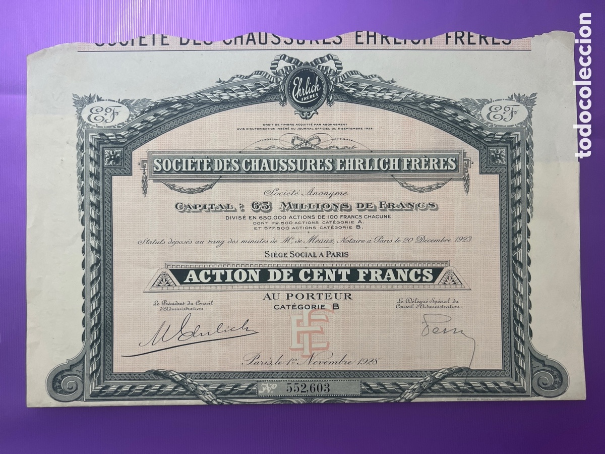 Coleccionismo acciones extranjeras: A21. ACCION 1928 - Soci&eacute;t&eacute; des Chaussures Ehrlich Fr&egrave;res.Soci&eacute;t&eacute; Anonyme