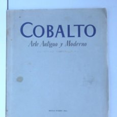 Arte: COBALTO – ARTE ANTIGUO Y MODERNO – BARCELONA 1947