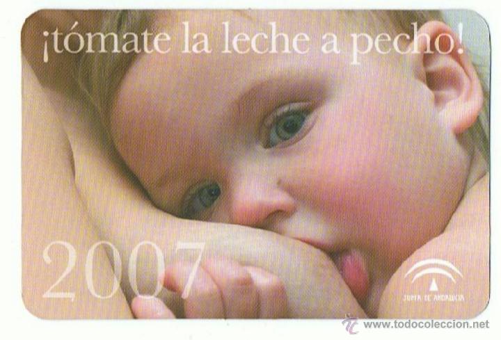 Calendriers: CALENDARIO TOMATE LA LECHE A PECHO -JUNTA ANDALUCIA A&Ntilde;O 2007