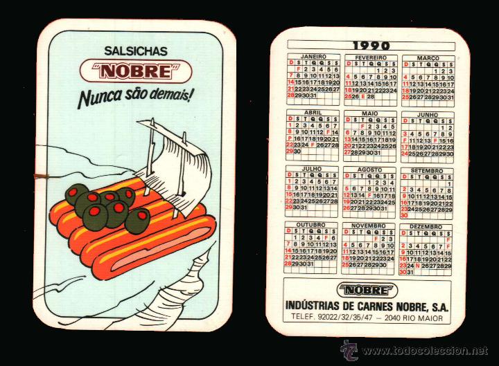 Calendriers: CALENDARIO DE BOLSILLO EDITADO EN PORTUGAL - A&Ntilde;O 1990 - SALCHICHAS NOBRE