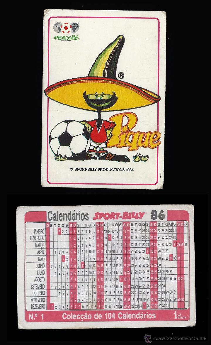 Calendriers: FUTBOL - CALENDARIO EDITADO EN PORTUGAL - 1986 - CAMPEONATO MEXICO 86