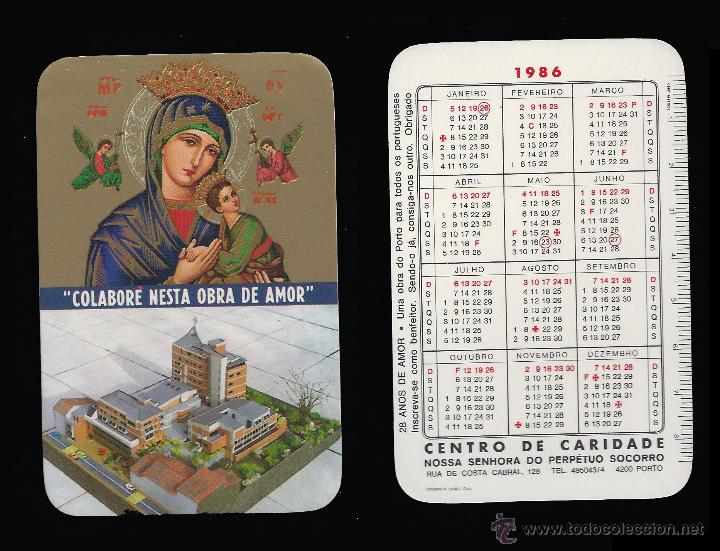 Calendriers: CALENDARIO, PUBLICADO PORTUGAL, A&Ntilde;O:1986 - CENTRO DE CARIDADE N. S. PERPETUO SOCORRO