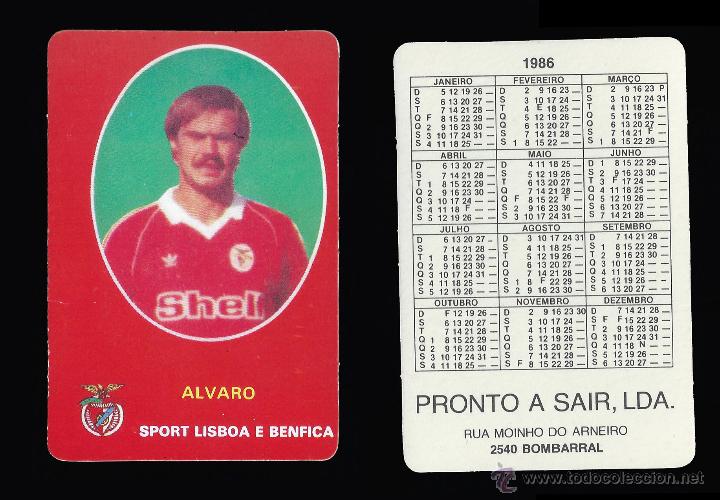 Calendars: FUTBOL - SPORT LISBOA - ALVARO - CALENDARIO EDITADO EN PORTUGAL - 1986