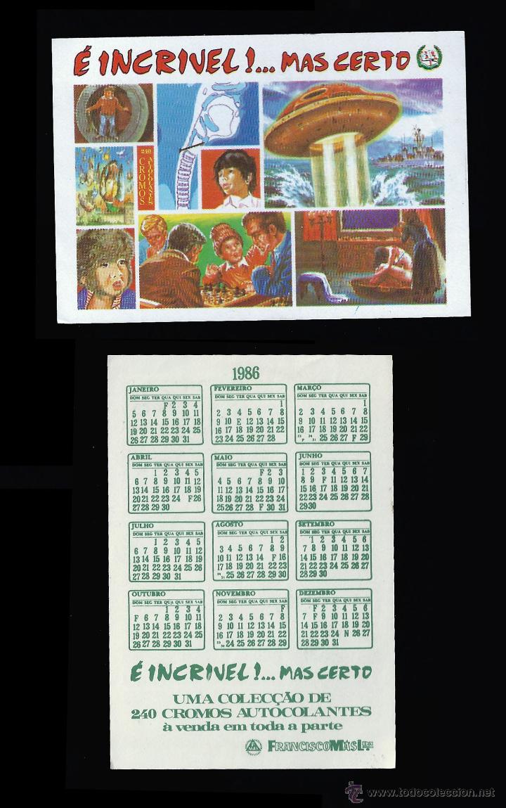 Calendars: CALENDARIO, PUBLICADO PORTUGAL, A&Ntilde;O:1986 - INCREIBLE.... MAS CIERTO