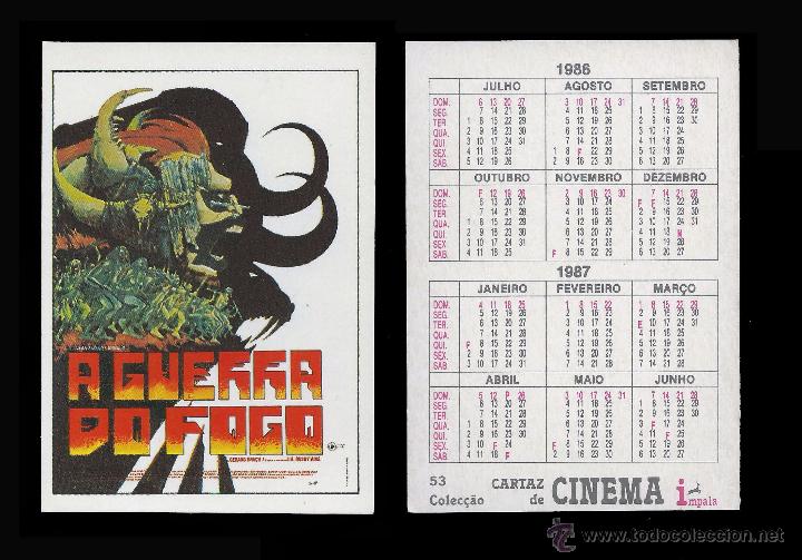 Calendriers: CALENDARIO, PUBLICADO PORTUGAL, A&Ntilde;O:1986 - SERIE CINE - GUERRA DO FOGO
