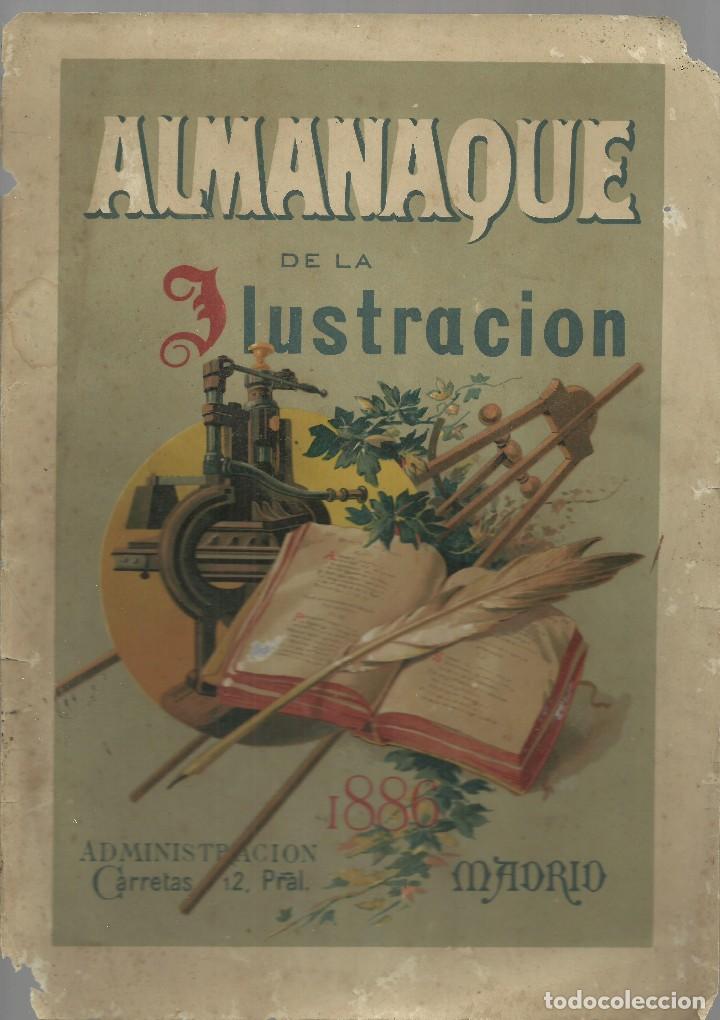 Calendriers: Almanaque de la ilustraci&oacute;n para el a&ntilde;o 1886, editado en Madrid 1885, 145 p&aacute;ginas