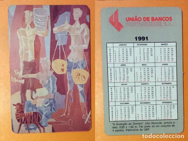 Kalender: UNI&Aacute;O DE BANCOS - CALENDARIO EDITADO EN PORTUGAL- A&Ntilde;O 1991