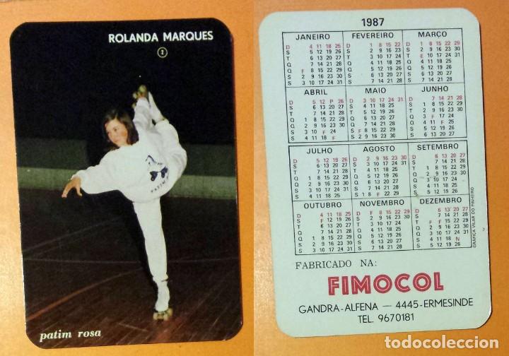 Kalender: CALENDARIO EDITADO EN PORTUGAL- A&Ntilde;O 1987 - ROLANDA MARQUES - FIMOCOL