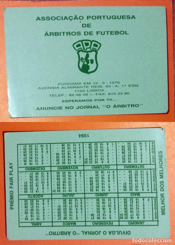 Kalender: FUTBOL - CALENDARIO EDITADO EN PORTUGAL - 1994 - ASSOCIA&Ccedil;&Aacute;O PORTUGUESA DE &Aacute;RBITROS DE FUTEBOL