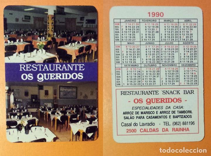 Calendriers: CALENDARIO EDITADO EN PORTUGAL- A&Ntilde;O 1990 - RESTAURANTE OS QUERIDOS