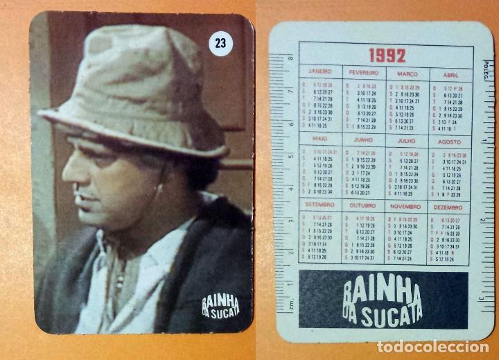 Calendriers: BAINHA DA SUCATA - N&ordm; 23 - CALENDARIO EDITADO EN PORTUGAL - 1992