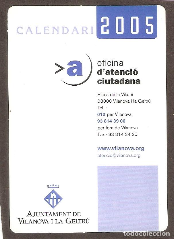 Kalender: CALENDARIO DE BOLSILLO PUBLICITARIO A&Ntilde;O 2005 OFICINA ATENCI&Oacute;N CIUDADANA - VILANOVA I LA GELTR&Uacute;