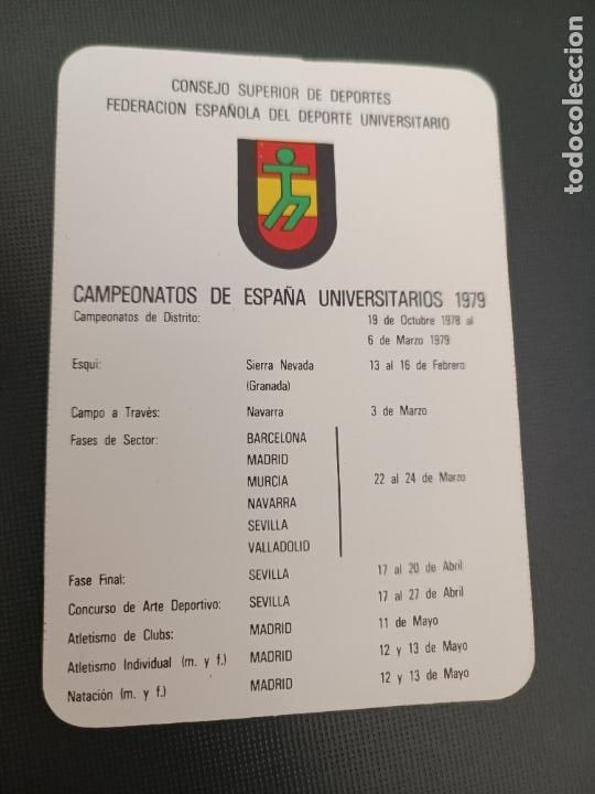 Kalender: CALENDARIO 1979 - CAMPEONATOS DE ESPA&Ntilde;A UNIVERSITARIOS. CONSEJO SUPERIOR DE DEPORTES