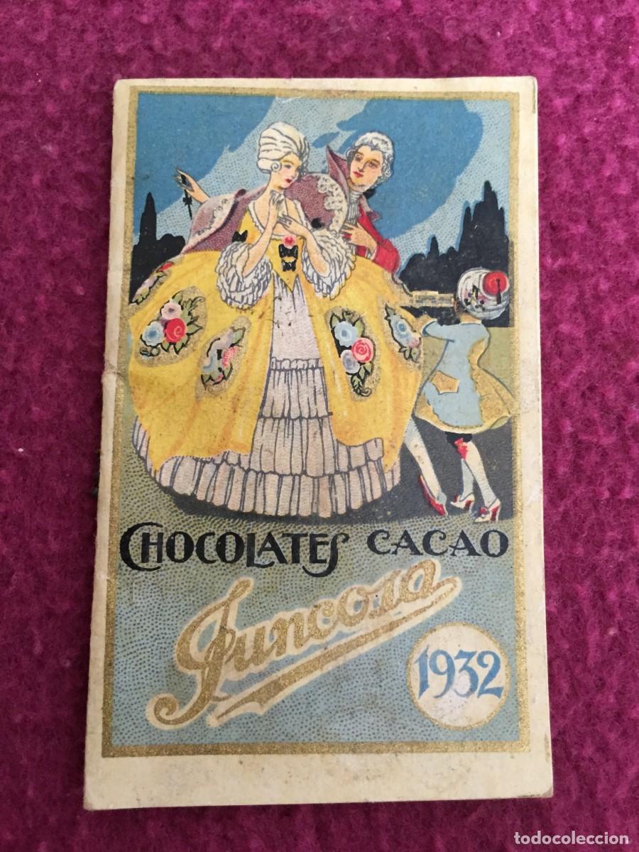 Calendarios: Chocolates Cacao Juncosa Calendario / Almanaque - A&ntilde;o 1932 - librito de 10 p&aacute;ginas. Med. 5 x 8 cm