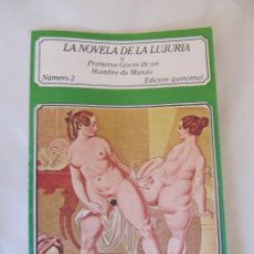 Libros: LA NOVELA DE LA LUJURIA Nº 2 - PRIMEROS GOCES DE UN HOMBRE DE MUNDO - ED POLEN - AÑOS 70