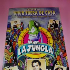 Libros: LIBRO-VOLVER A VIVIR FUERA DE CASA-LA JUNGLA POR DENTRO II-JORDI CASOLIVA-2000-CADENA 100-317 PÁGINA