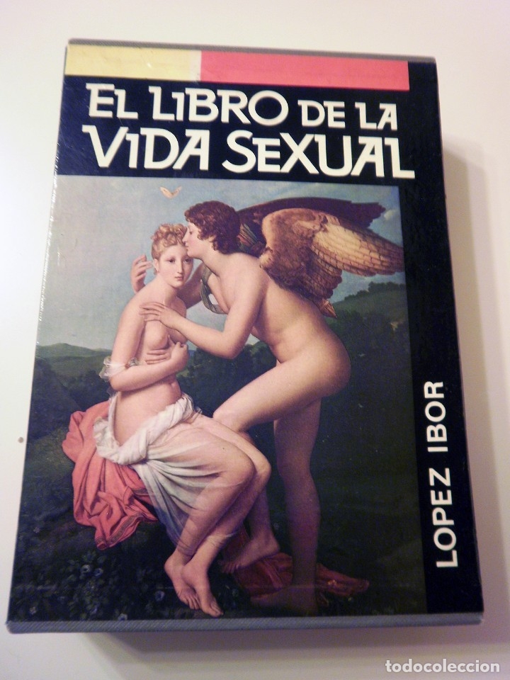 Books: El libro de la vida sexual (Juan Jos&eacute; L&oacute;pez Ibor)
