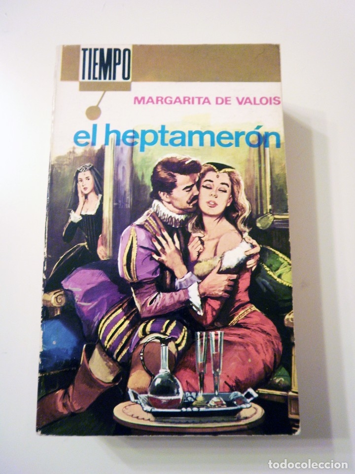 B&uuml;cher: El heptamer&oacute;n (Margarita de Valois)
