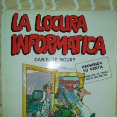 Libros: LA LOCURA INFORMATICA ,PROMOCION 1988
