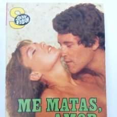 Libros: ME MATAS, AMOR... - M. SALERNO - COLECCIÓN SEXY FLASH Nº 36 - EDICIONES CERES
