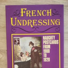 Libros: LIBRO 1976 - FRENCH UNDRESSING POSTCARDS - BLOOMSBURY BOOKS 136PG 900GR - SEXO POSTALES