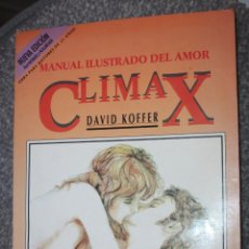 Libros: MANUAL ILUSTRADO DEL AMOR. CLIMAX. DAVID KOFFER.. Lote 312685003