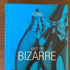 Libros: BEST OF BIZARRE - ICONS TASCHEN - VINTAGE ARTE EROTISMO LENCERÍA DESNUDOS. Lote 358609945