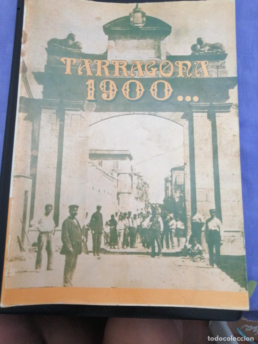 Libros: Libro Tarragona 1900 - Foto 1