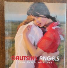 Libros: GALITSIN'S ANGELS FROM RUSSIA WITH LOVE -EDITION REUSS