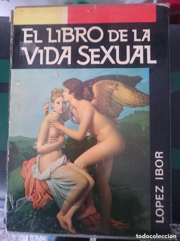B&uuml;cher: EL LIBRO DE LA SEXUALIDAD --LOPEZ IBOR -VER FOTOS -LE FALTA LA TAPA DEL LOMO