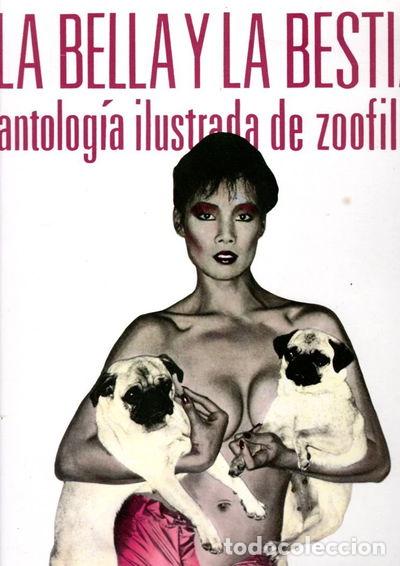 Livres: La Bella y la Bestia. Antolog&iacute;a ilustrada de zoofilia- 9788476560440