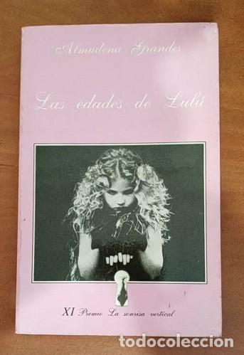 Libri: LAS EDADES DE LULU - Almudena Grandes - TUSQUETS EDITORES - Libro novela erotica