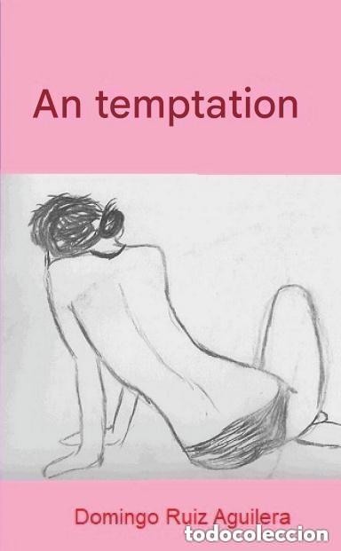 Libros: An Temptation - &Uacute;rsc&eacute;al Erotic -EN IRLANDES ---Este libro se imprime bajo demanda.
