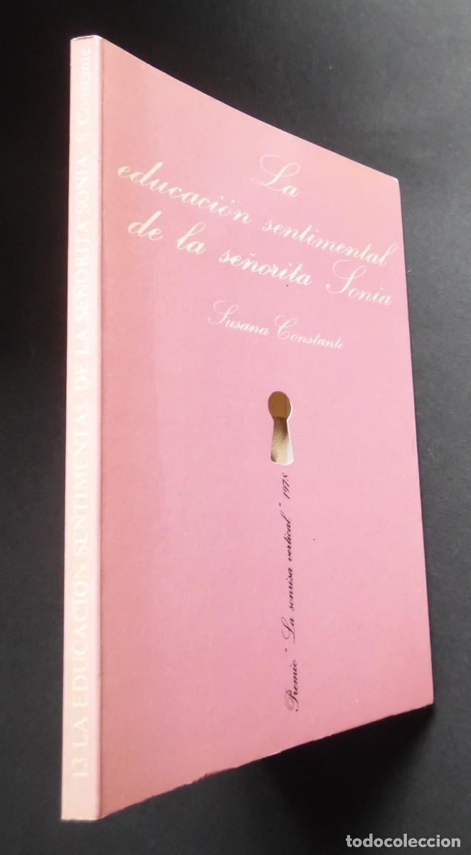 Livres: La educaci&oacute;n sentimental de la se&ntilde;orita Sonia, de Susana Constante.
