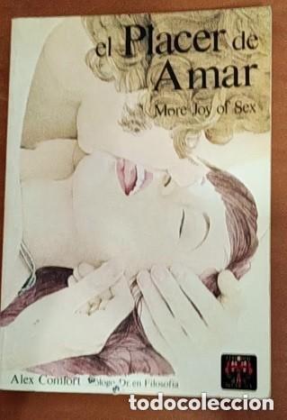 B&uuml;cher: El placer de amar - Alex Comfort - Editorial Blume
