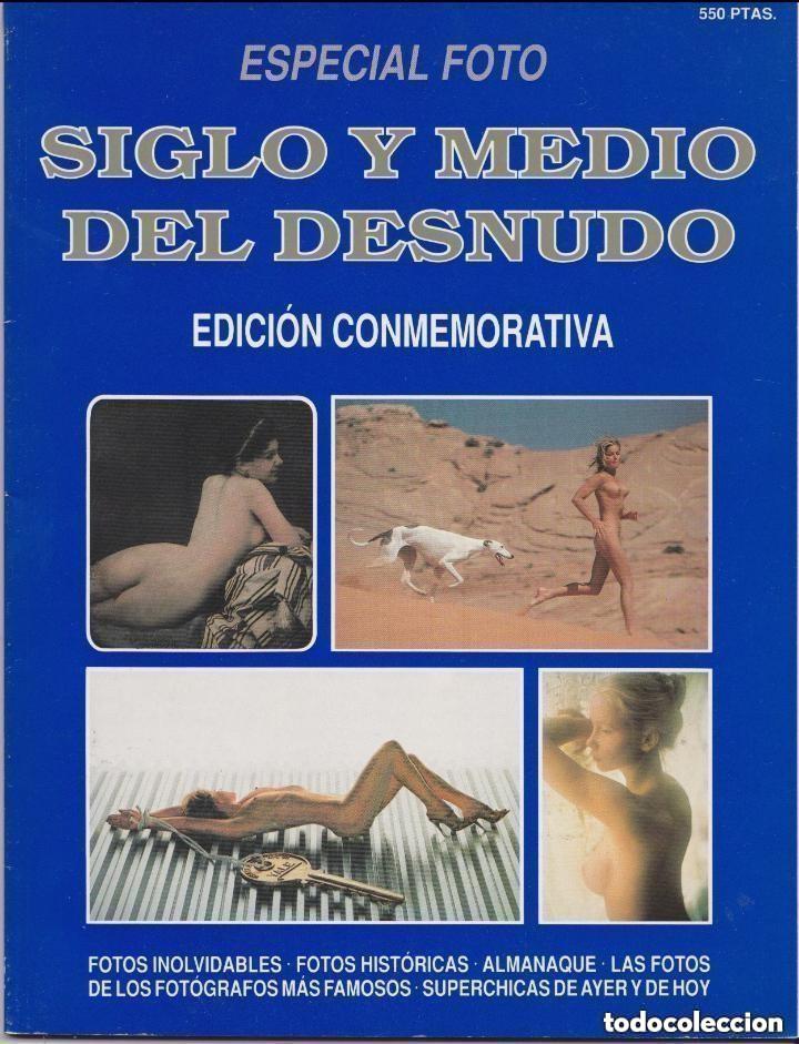Libros: SIGLO Y MEDIO DEL DESNUDO &ndash; FOTOS INOLVIDABLES, HIST&Oacute;RICAS, DE LOS FOT&Oacute;GRAFOS M&Aacute;S FAMOSOS