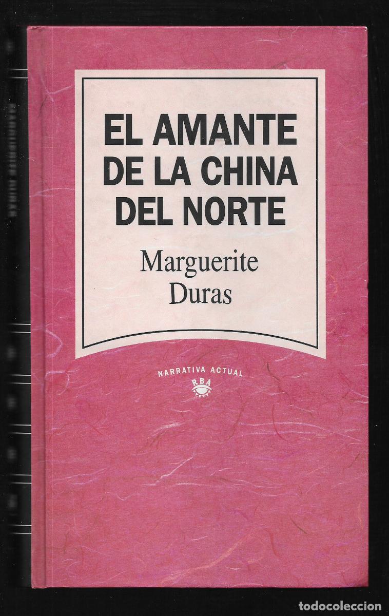 Livres: EL AMANTE DE LA CHINA DEL NORTE. RBA. LIBRO Er&oacute;tico +18 (LOW COST)