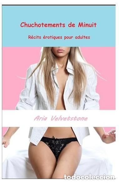 Libros: Chuchotements de Minuit: R&eacute;cits &eacute;rotiques pour adultes - Aria Velvetstone -RELATOS EROTICOS