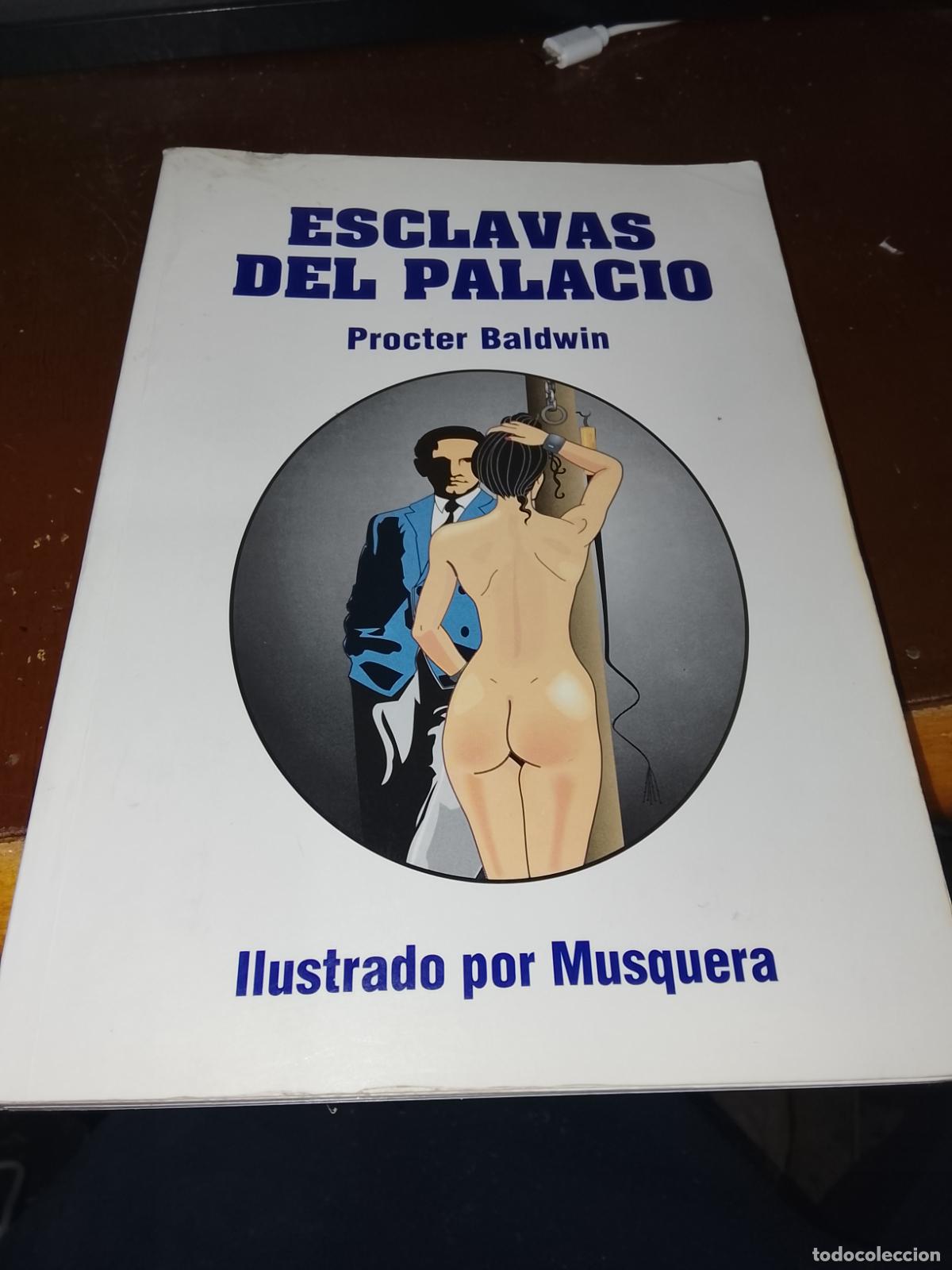 Livros: ESCLAVAS DEL PALACIO - PROCTER BALDWIN Ilustrado por Xavier Musquera Colecci&oacute;n D'O Fantasy