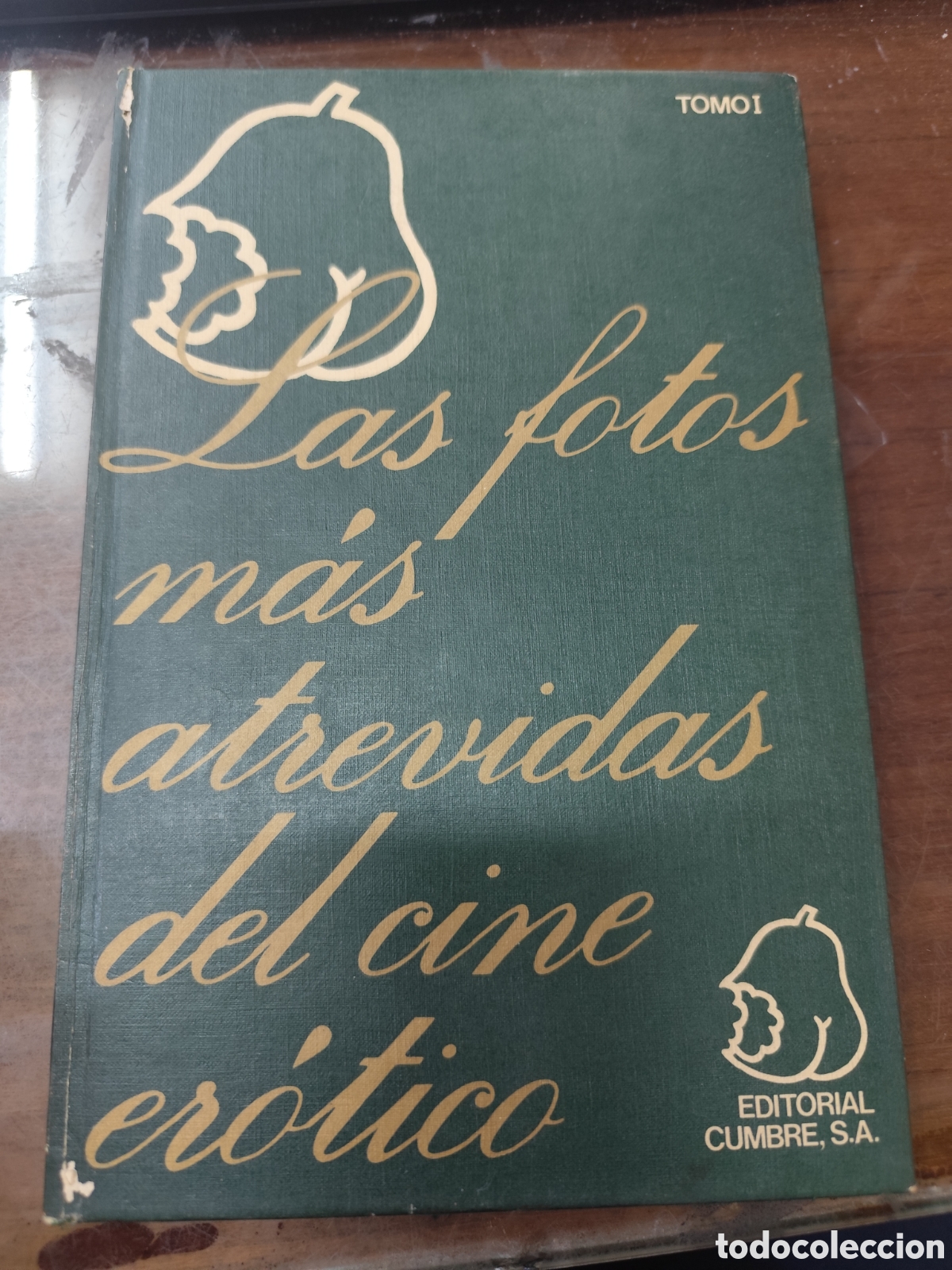 Libros: Las fotos m&aacute;s atrevidas del cine Erotico. Tomo I. A&ntilde;os 80