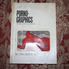 Otros: 0713- 'PORNO-GRAPHICS' BY DAN GREENBURG RANDOM HOUSE PRINTED IN JAPAN S/F