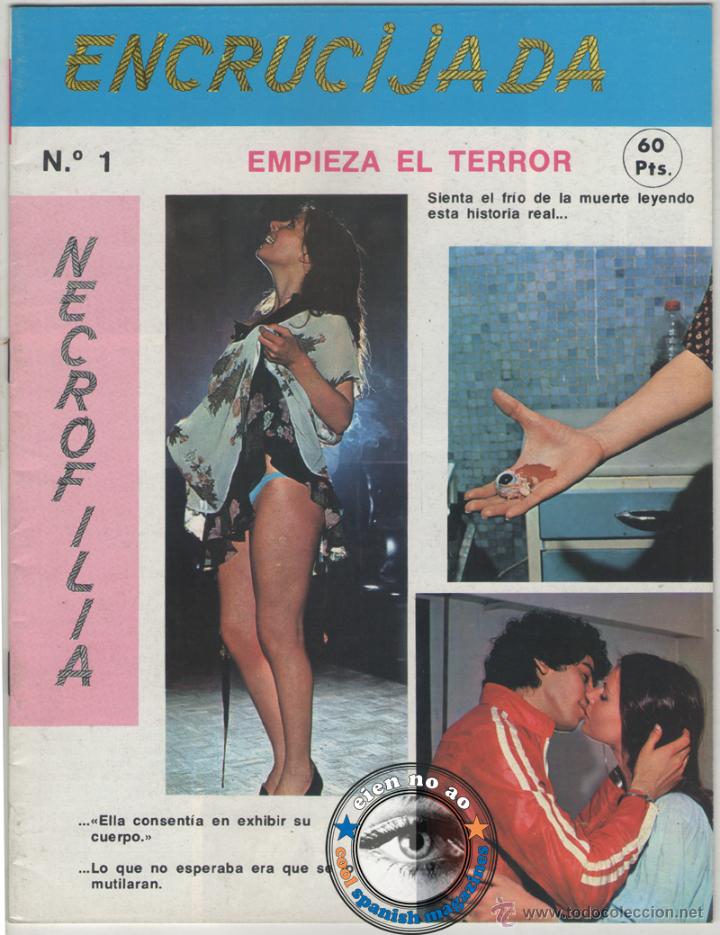 Others for Adults: ENCRUCIJADA # 1 / 1978 ~ Empieza el terror ~ Necrofilia ~ Fotonovela Er&oacute;tica MUY RARA !!!
