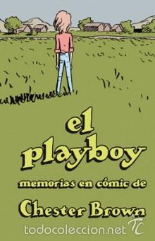 Otros: C&oacute;mics. El Playboy - Chester Brown - Foto 1