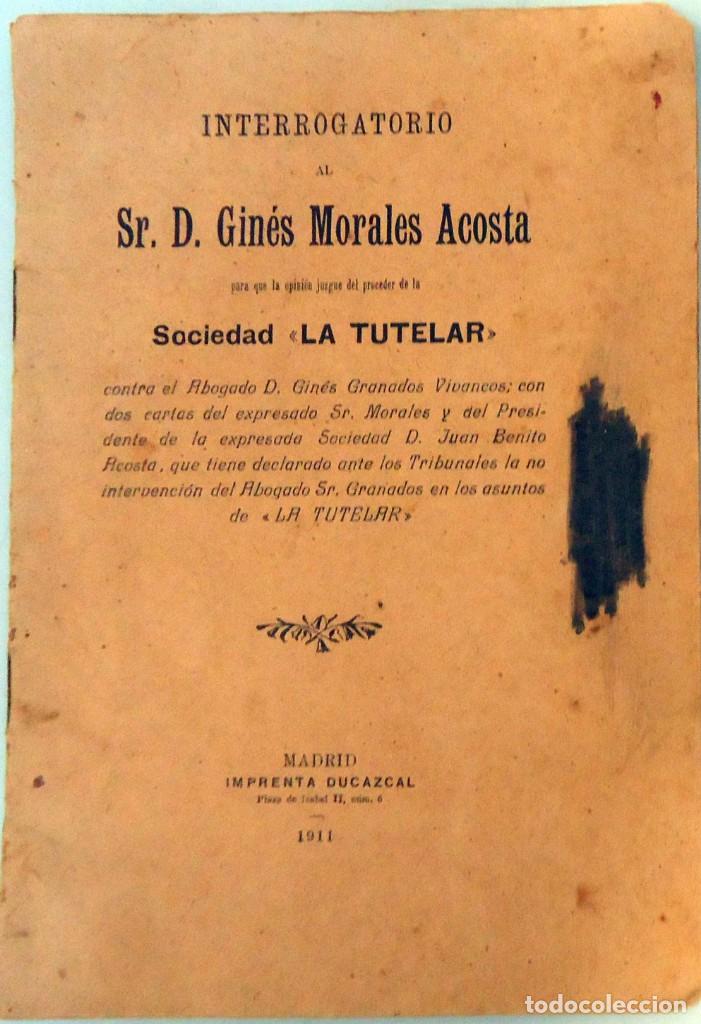 Others for Adults: INTERROGATORIO AL SR. D. GIN&Eacute;S MORALES ACOSTA. IMPRENTA DUCAZCAL, 1911.