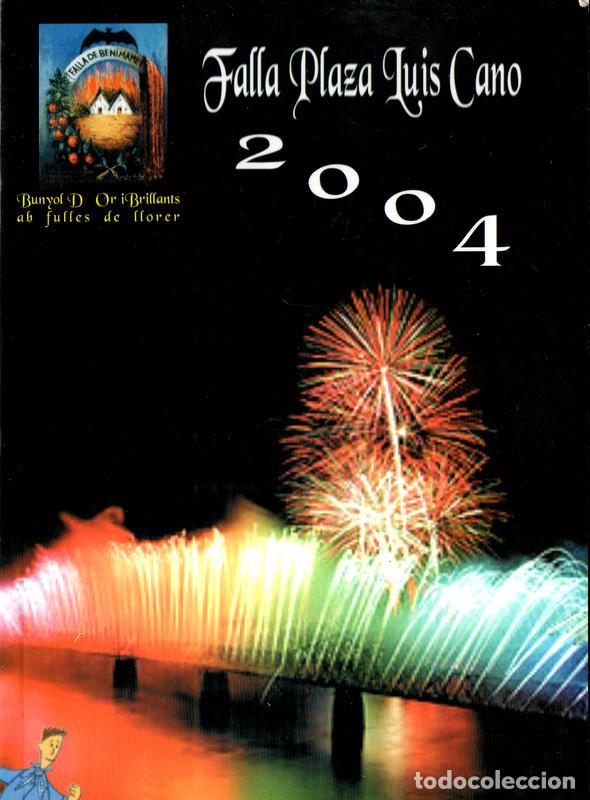 Otros: Programa Falla Plaza Luis Cano 2004 - Foto 1