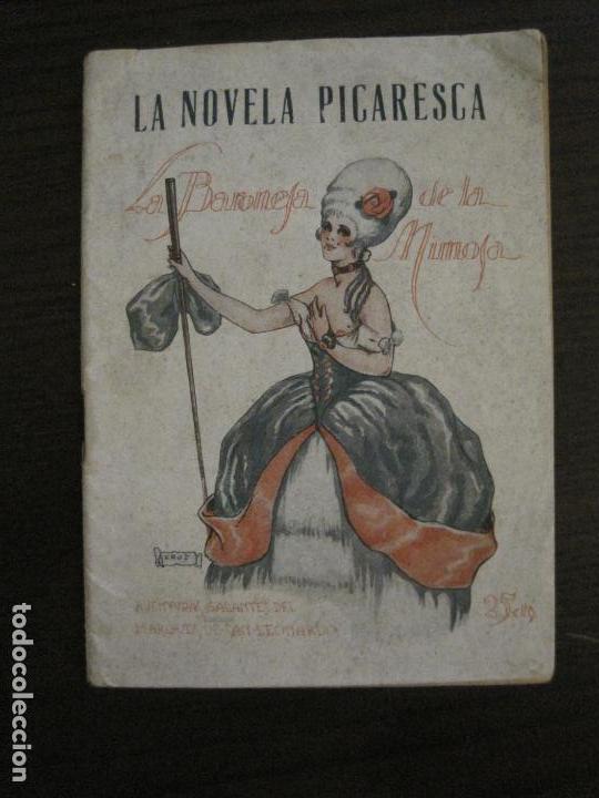 Autres: NOVELA EROTICA-LA NOVELA PICARESCA-LA BARONESA DE LA MIMOSA-DIBUJOS EROS-VER FOTOS-(V-16.396)
