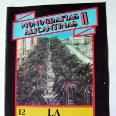 Otros: MONOGRAFIAS ALICANTINAS II-LA EXPLANADA DE ESPAÑA 26 PAG TAMAÑO FOLIO 1991. Lote 169930768